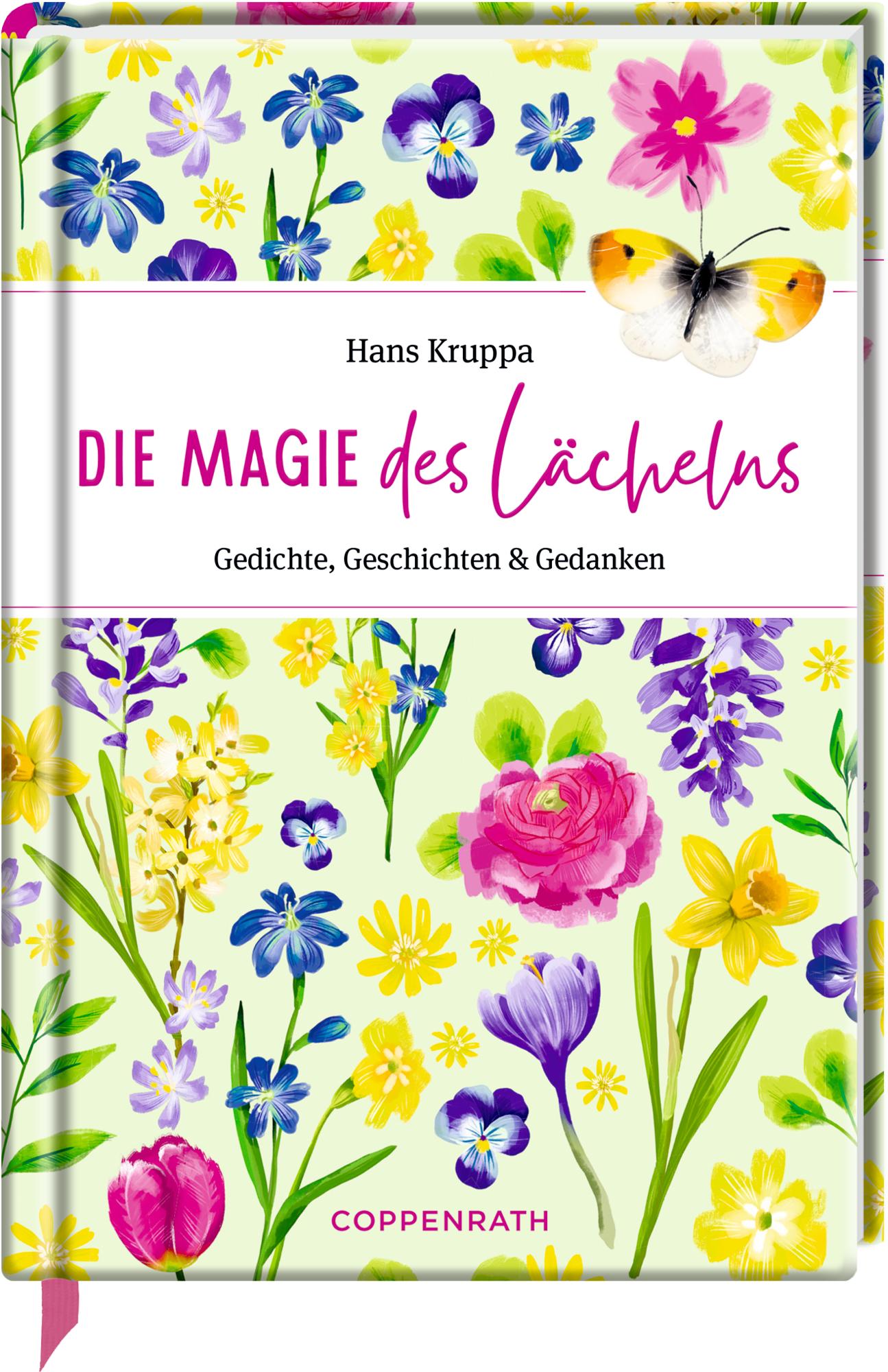 Cover: 9783649649908 | Die Magie des Lächelns | Gedichte, Geschichten &amp; Gedanken | Kruppa