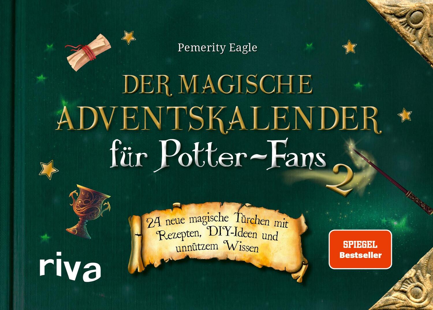Cover: 9783742324788 | Der magische Adventskalender für Potter-Fans 2 | Pemerity Eagle | Buch
