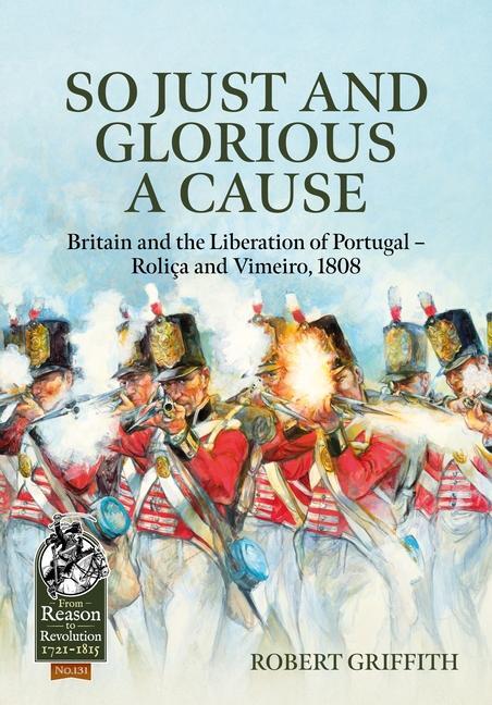 Cover: 9781804514399 | So Just and Glorious a Cause | Robert Griffith | Buch | Englisch