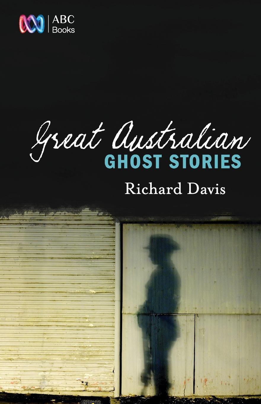 Cover: 9780733333293 | GREAT AUSTRALIAN GHOST STORIES | Richard Davis | Taschenbuch