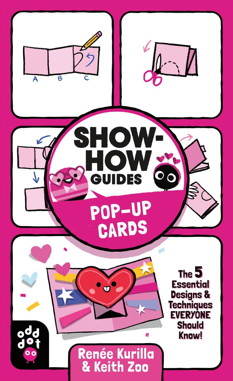 Cover: 9781250793089 | Show-How Guides: Pop-Up Cards: The 5 Essential Designs &amp; Techniques...