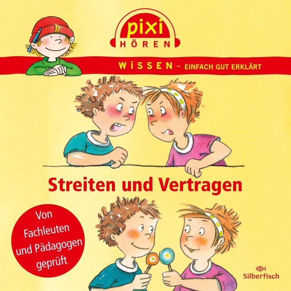 Cover: 9783867421072 | Pixi Wissen: Streiten und Vertragen, 1 Audio-CD | 1 CD | Audio-CD