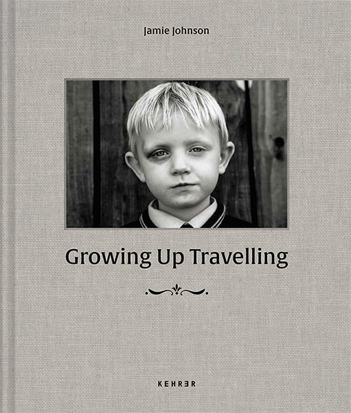 Cover: 9783868289688 | Growing up Travelling | Jamie Johnson | Buch | 112 S. | Englisch
