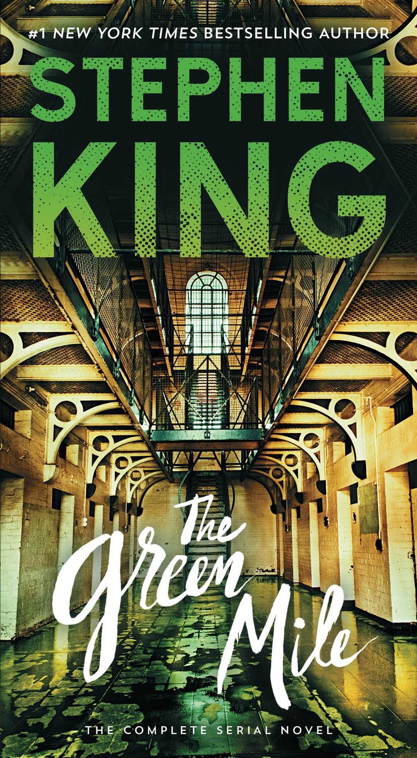Cover: 9781501160448 | The Green Mile | The Complete Serial Novel | Stephen King | Buch