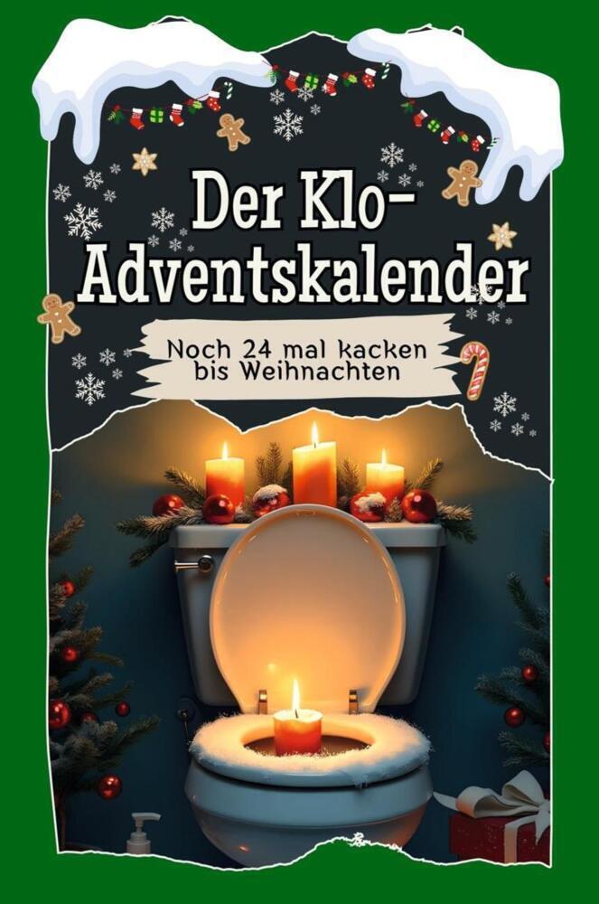 Cover: 9783759114211 | Der Klo-Adventskalender - 2024 | Noch 24 mal kacken bis Weihnachten