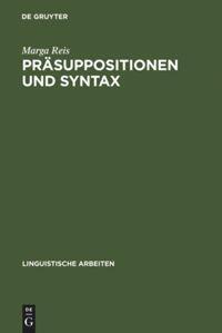 Cover: 9783484102774 | Präsuppositionen und Syntax | Marga Reis | Buch | ISSN | Deutsch