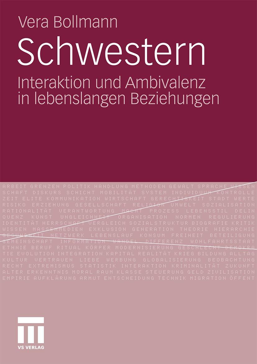 Cover: 9783531185675 | Schwestern | Interaktion und Ambivalenz in lebenslangen Beziehungen