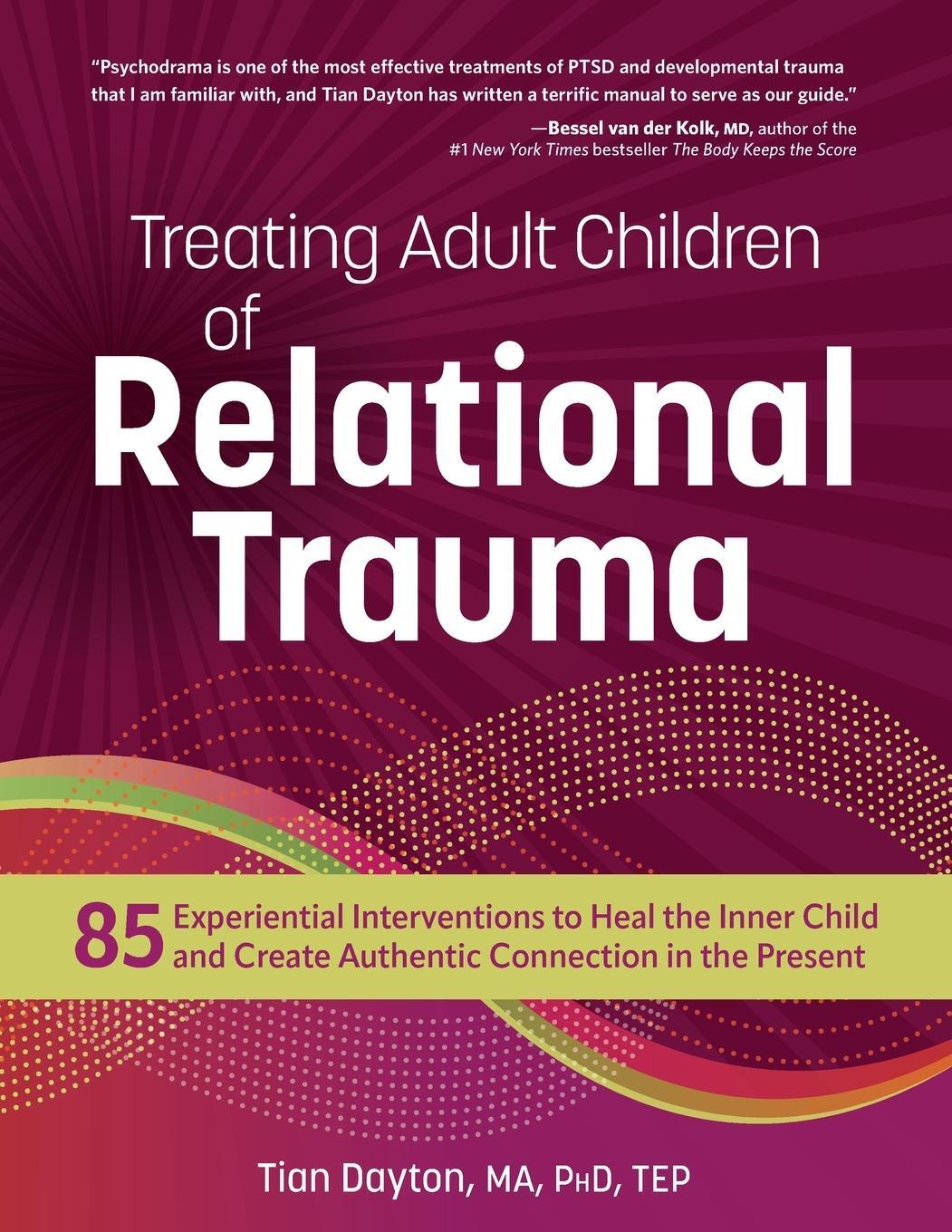 Cover: 9781683735700 | Treating Adult Children of Relational Trauma | Tian Dayton | Buch