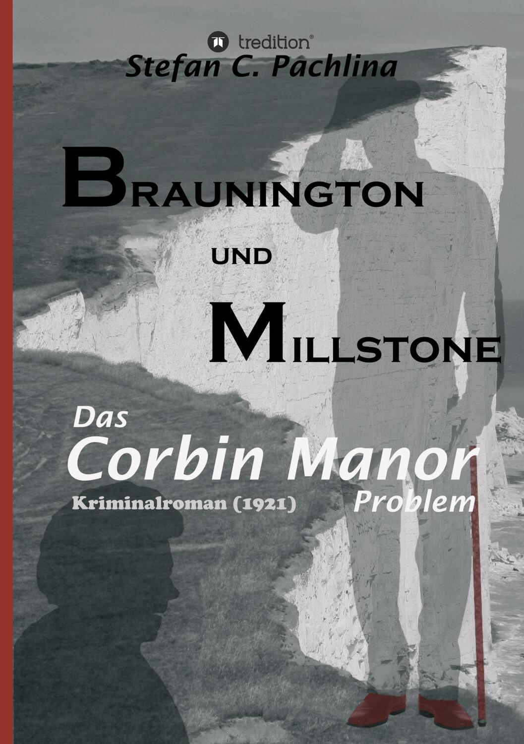 Cover: 9783347316522 | Braunington und Millstone | Das Corbin Manor Problem | Pachlina | Buch