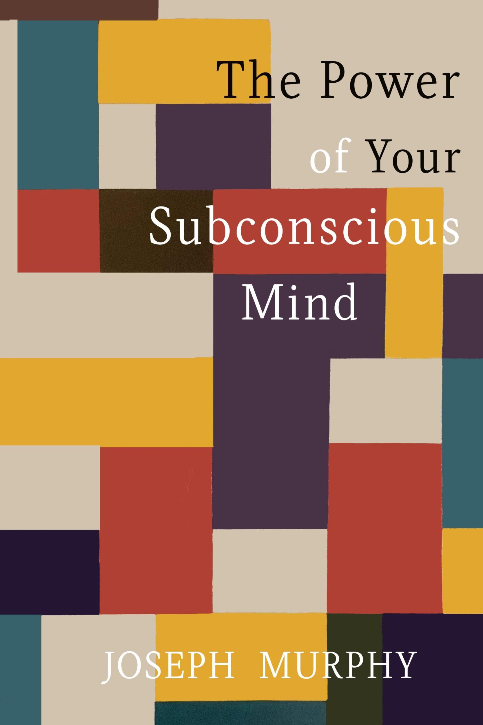 Cover: 9781684227396 | The Power of Your Subconscious Mind | Joseph Murphy | Buch | Gebunden