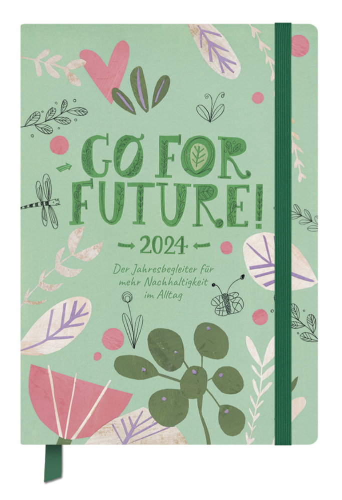 Cover: 9783731872931 | Terminkalender Jahresbegleiter Go for Future! 2024 | Korsch Verlag