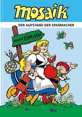 Cover: 9783864622649 | Der Aufstand der Spaßmacher | Mosaik Team | Buch | Deutsch | 2024
