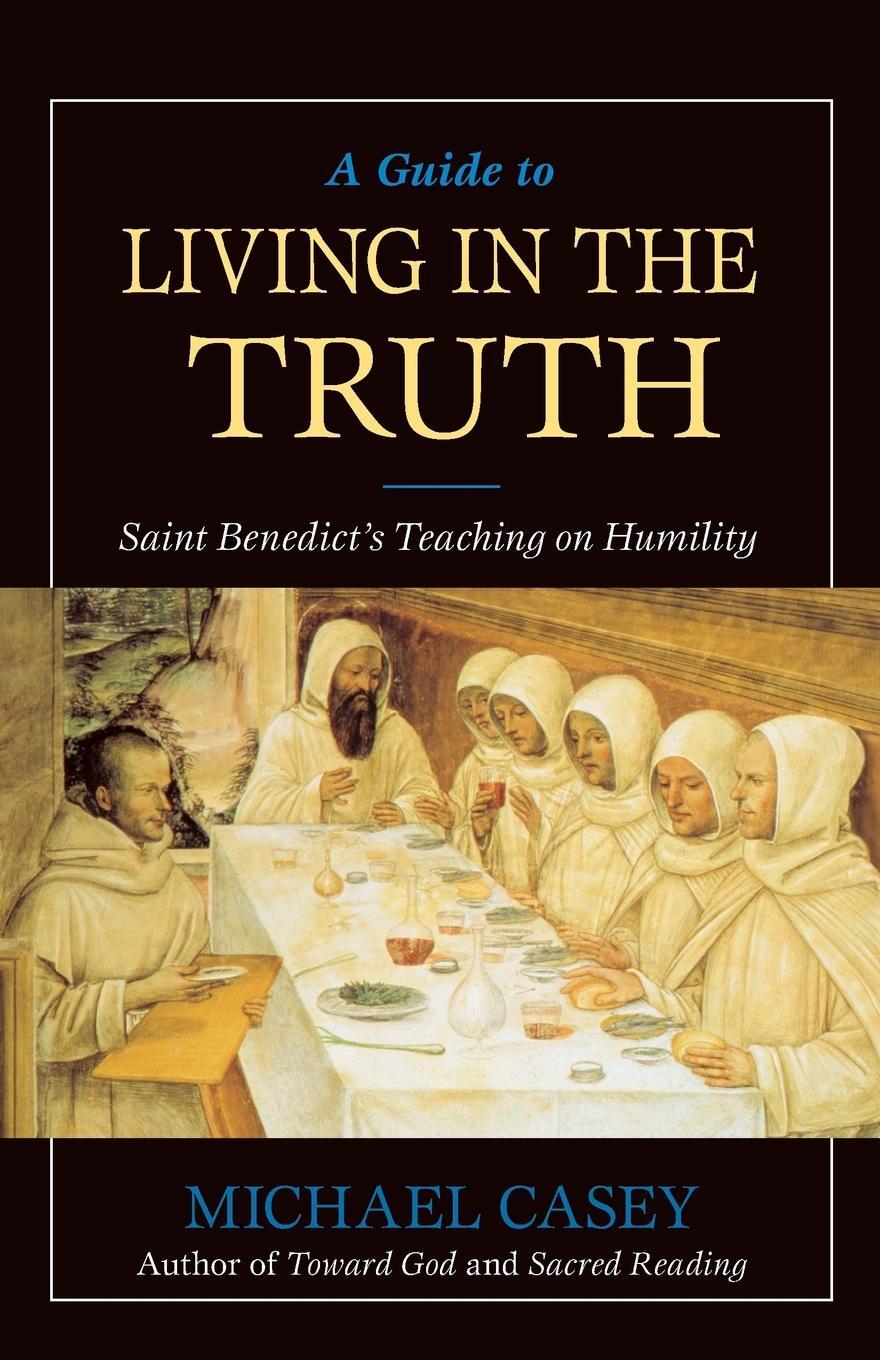 Cover: 9780764807398 | Guide to Living in the Truth | St. Benedict's Teaching on Humility