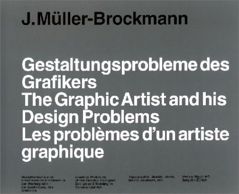 Cover: 9783721204667 | Gestaltungsprobleme des Grafikers. The Graphic Designer and His...