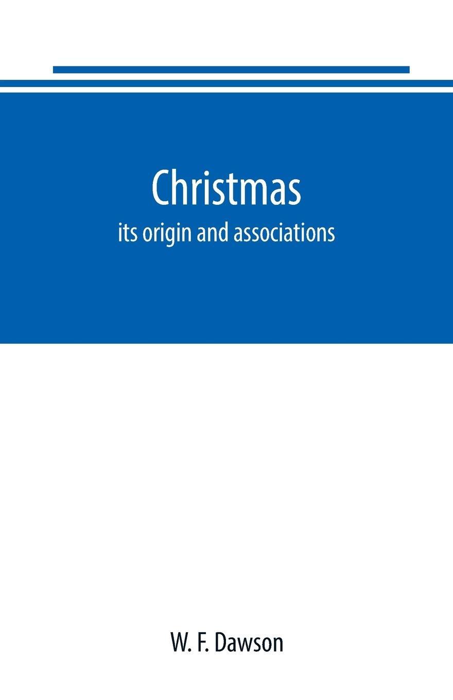 Cover: 9789389169386 | Christmas | W. F. Dawson | Taschenbuch | Paperback | Englisch | 2019