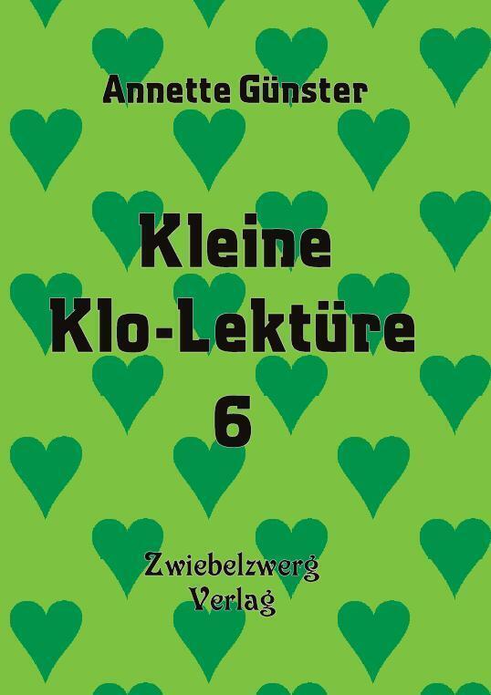 Cover: 9783969070222 | Kleine Klo-Lektüre 6, 6 Teile | Annette Günster | Deutsch | 2021
