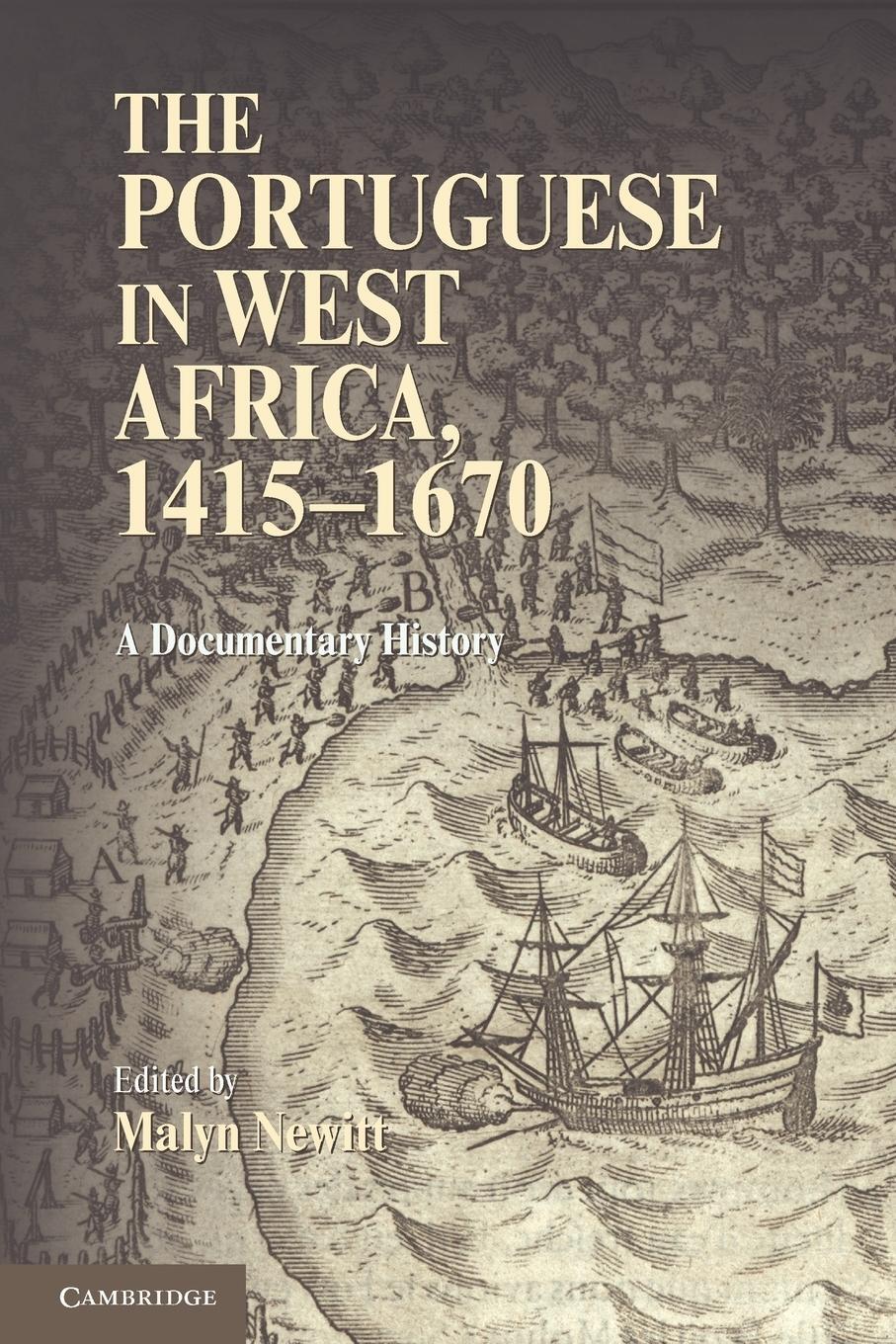 Cover: 9780521159142 | The Portuguese in West Africa, 1415-1670 | A Documentary History