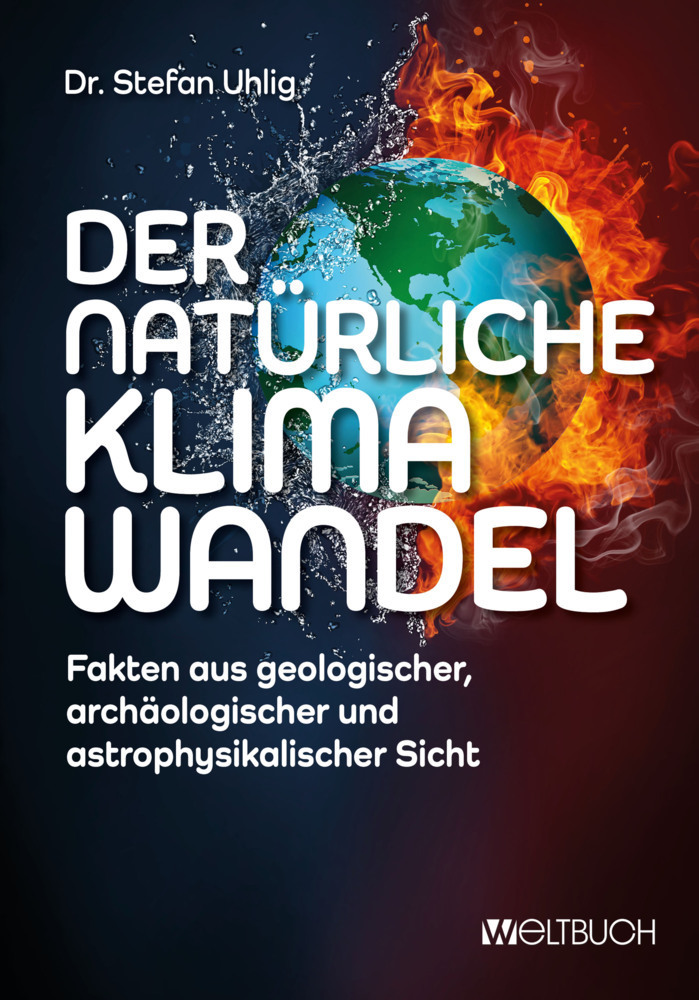 Cover: 9783907347096 | Der natürliche Klimawandel | Stefan Uhlig | Taschenbuch | 288 S.