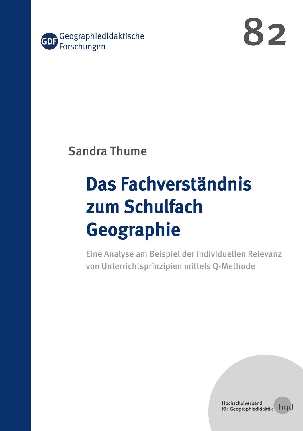 Cover: 9783757862251 | Das Fachverständnis zum Schulfach Geographie | Sandra Thume | Buch