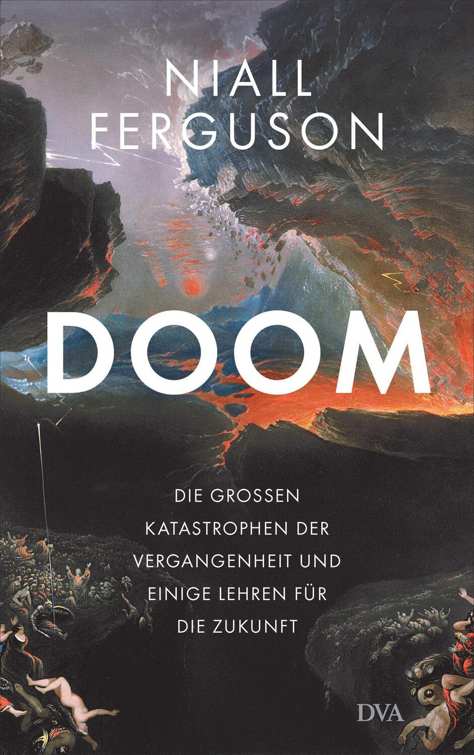 Cover: 9783421048851 | Doom | Niall Ferguson | Buch | 592 S. | Deutsch | 2021 | DVA