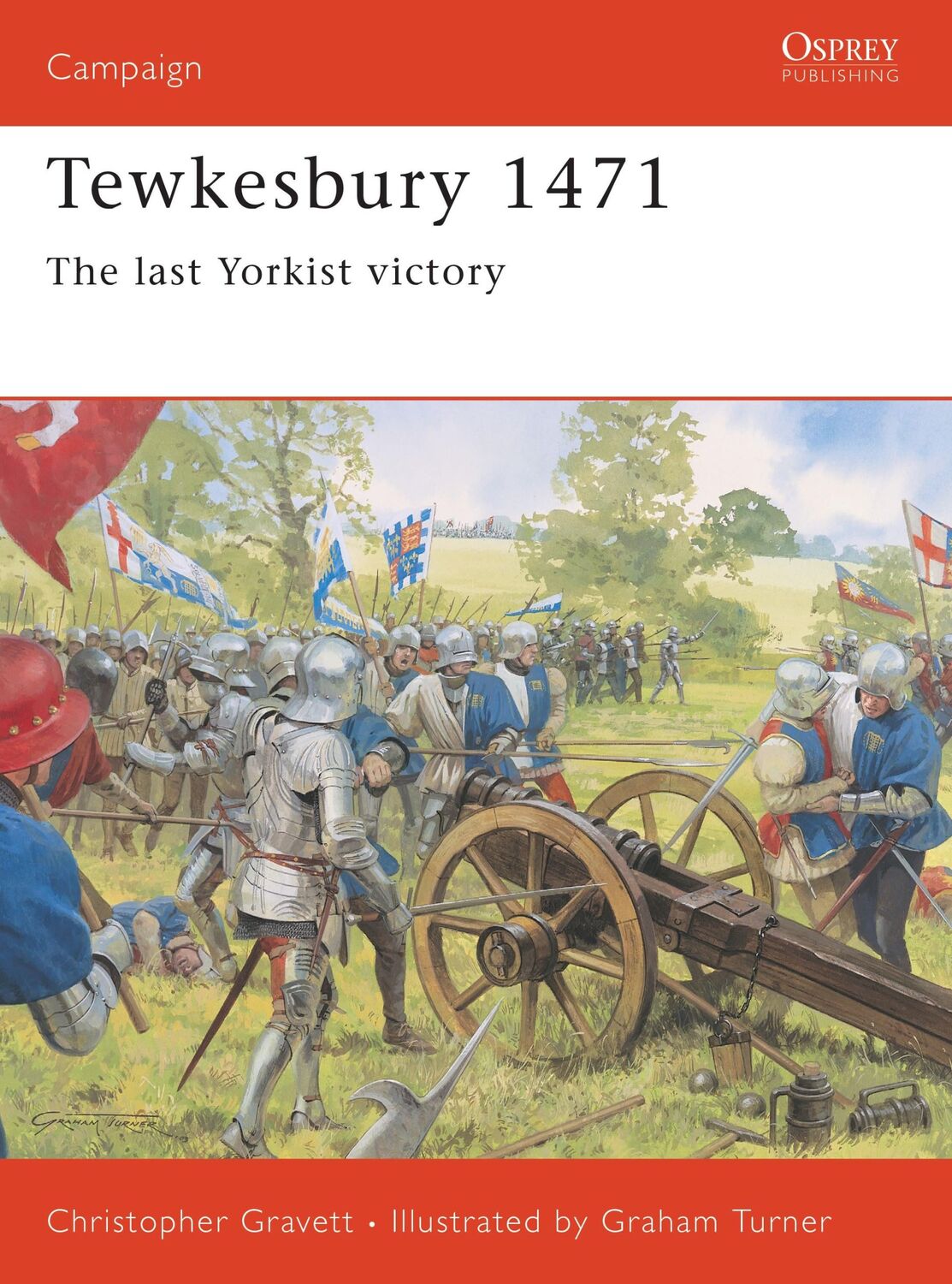 Cover: 9781841765143 | Tewkesbury 1471 | The Last Yorkist Victory | Christopher Gravett