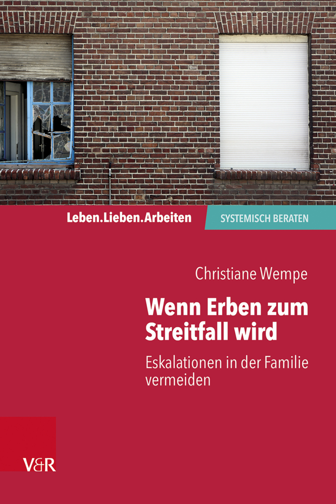 Cover: 9783525408209 | Wenn Erben zum Streitfall wird | Eskalationen in der Familie vermeiden