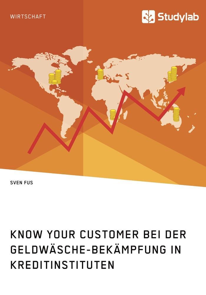 Cover: 9783960951384 | Know Your Customer bei der Geldwäsche-Bekämpfung in Kreditinstituten