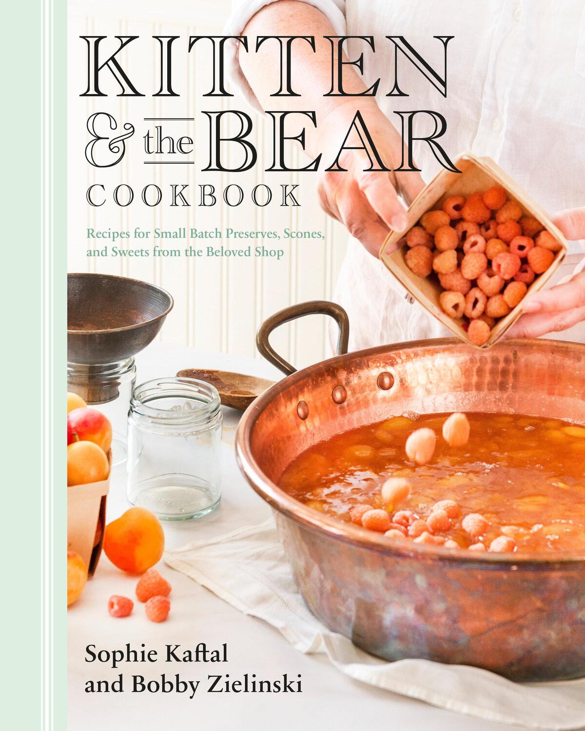 Cover: 9780735239593 | Kitten and the Bear Cookbook | Sophie Kaftal (u. a.) | Buch | Englisch
