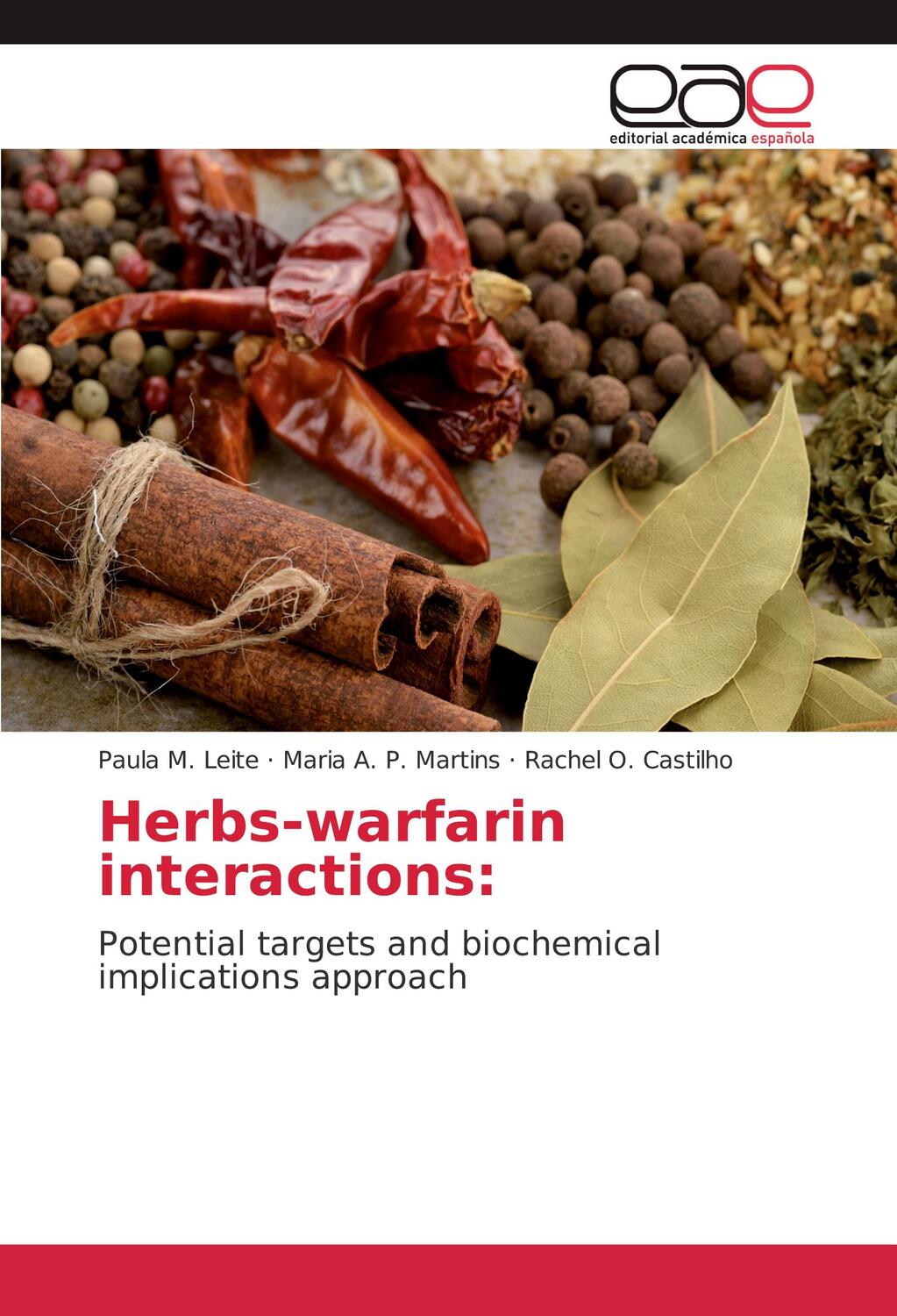 Cover: 9783330091450 | Herbs-warfarin interactions: | Paula M. Leite (u. a.) | Taschenbuch