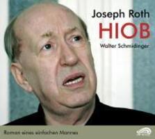 Cover: 9783934012240 | Hiob | Joseph Roth | Audio-CD | 12 s/w Fotos | Deutsch | 2005