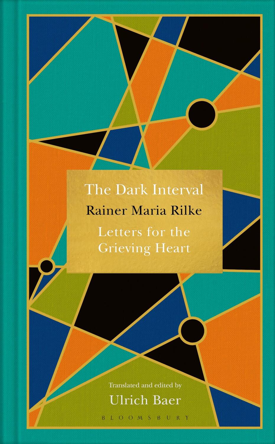 Cover: 9781526602985 | The Dark Interval | Letters for the Grieving Heart | Rilke | Buch
