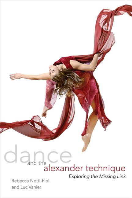 Cover: 9780252077937 | Dance and the Alexander Technique | Luc Vanier (u. a.) | Taschenbuch