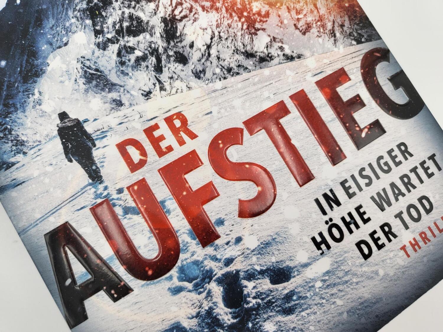 Bild: 9783492063432 | Der Aufstieg - In eisiger Höhe wartet der Tod | Amy McCulloch | Buch