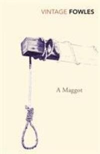 Cover: 9780099480419 | A Maggot | John Fowles | Taschenbuch | Kartoniert / Broschiert | 1996