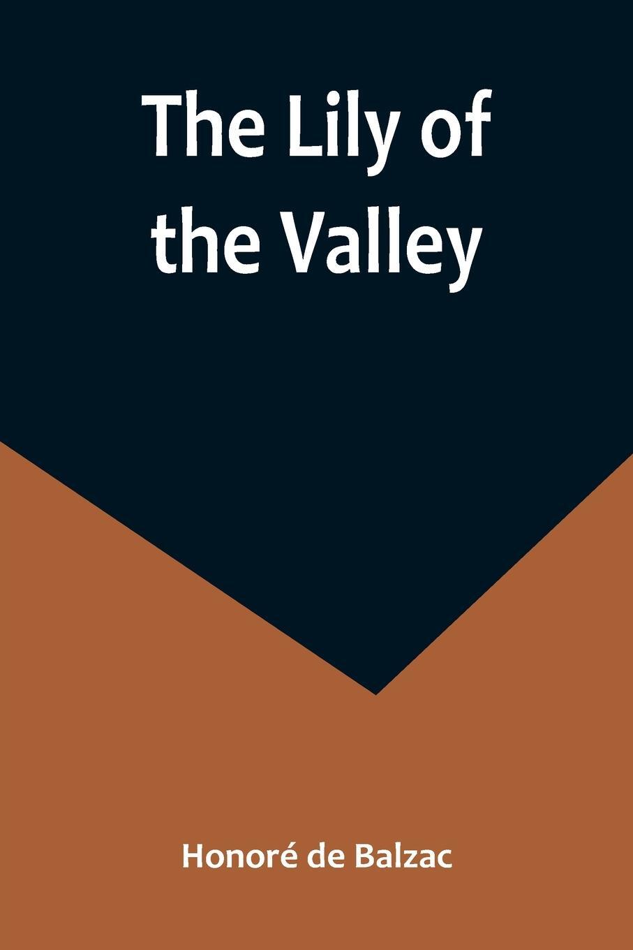 Cover: 9789356891647 | The Lily of the Valley | Honoré de Balzac | Taschenbuch | Paperback