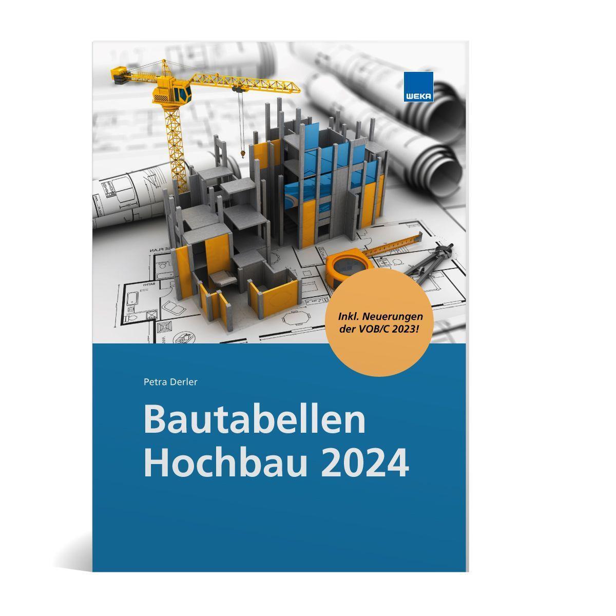 Cover: 9783811105058 | Bautabellen Hochbau 2024 | Zahlen - Daten - Fakten | Petra Derler