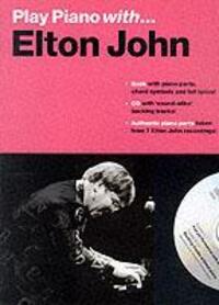 Cover: 9780711981997 | Play Piano With... Elton John | Elton John | Taschenbuch | Buch + CD