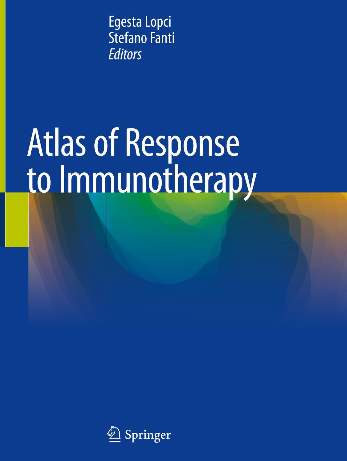 Cover: 9783030311124 | Atlas of Response to Immunotherapy | Stefano Fanti (u. a.) | Buch
