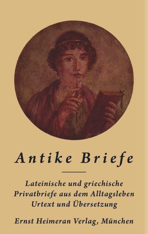 Cover: 9783110360240 | Antike Briefe | Im Urtext mit Übertragung | Michael Hofmann | Buch