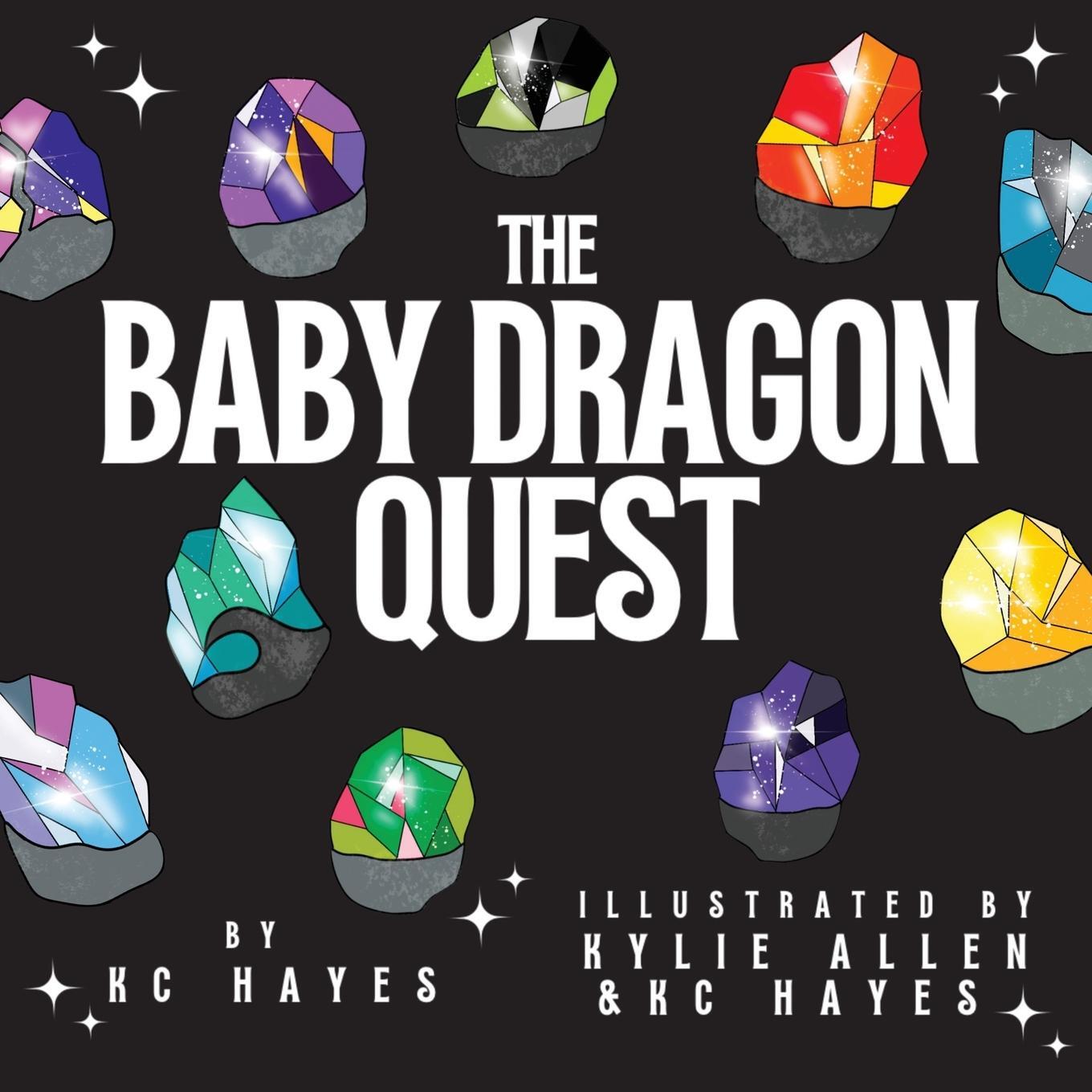 Cover: 9798218179533 | The Baby Dragon Quest | Kc Hayes | Taschenbuch | Paperback | Englisch
