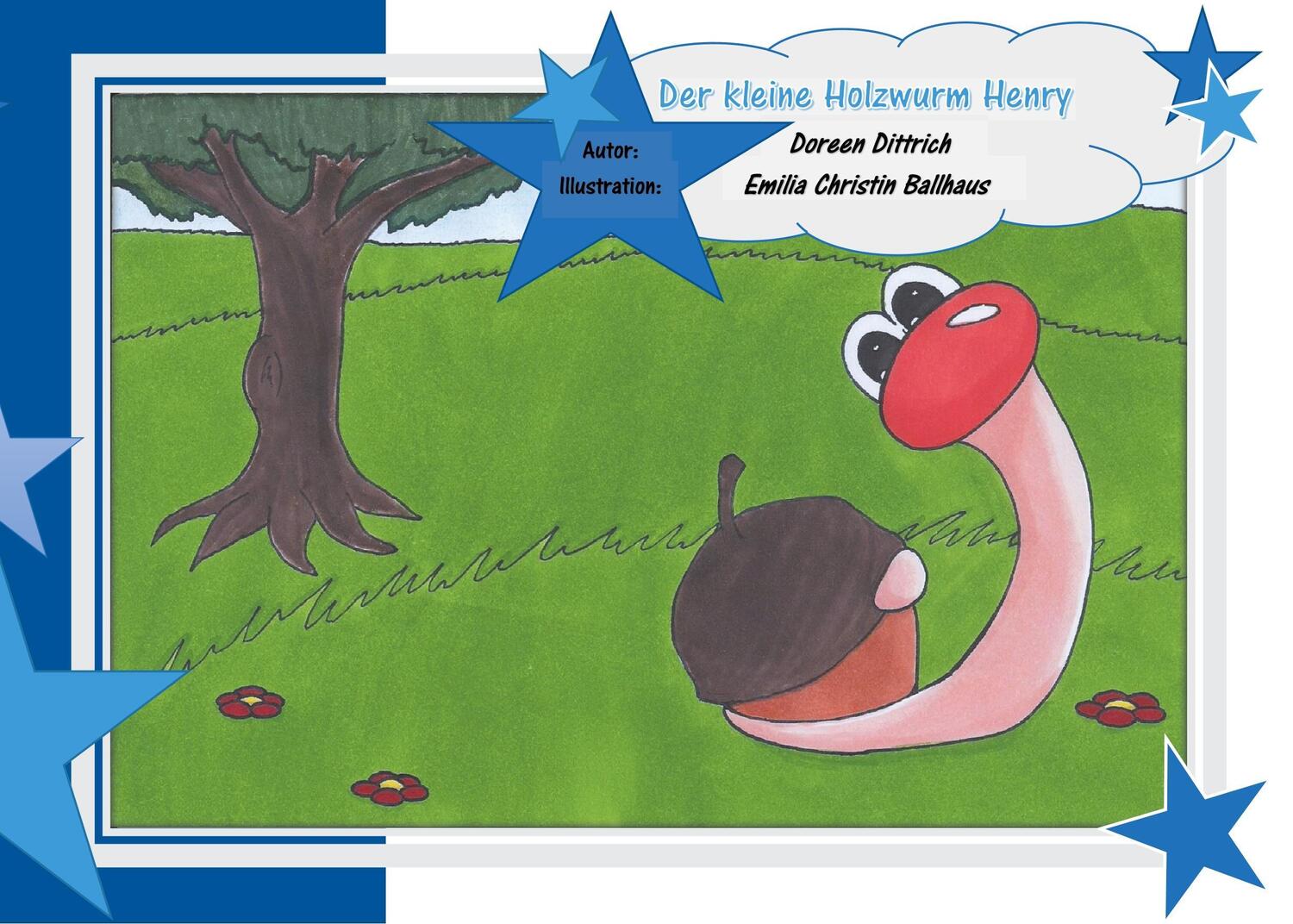 Cover: 9783740734916 | Der kleine Holzwurm Henry | Doreen Dittrich | Taschenbuch | Booklet