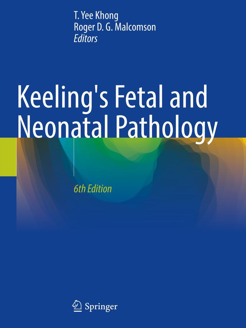 Cover: 9783030841706 | Keeling's Fetal and Neonatal Pathology | Roger D. G. Malcomson (u. a.)