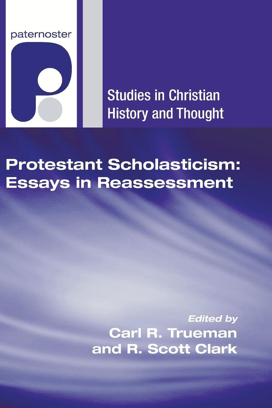 Cover: 9781597527880 | Protestant Scholasticism | Essays in Reassessment | Carl R. Trueman