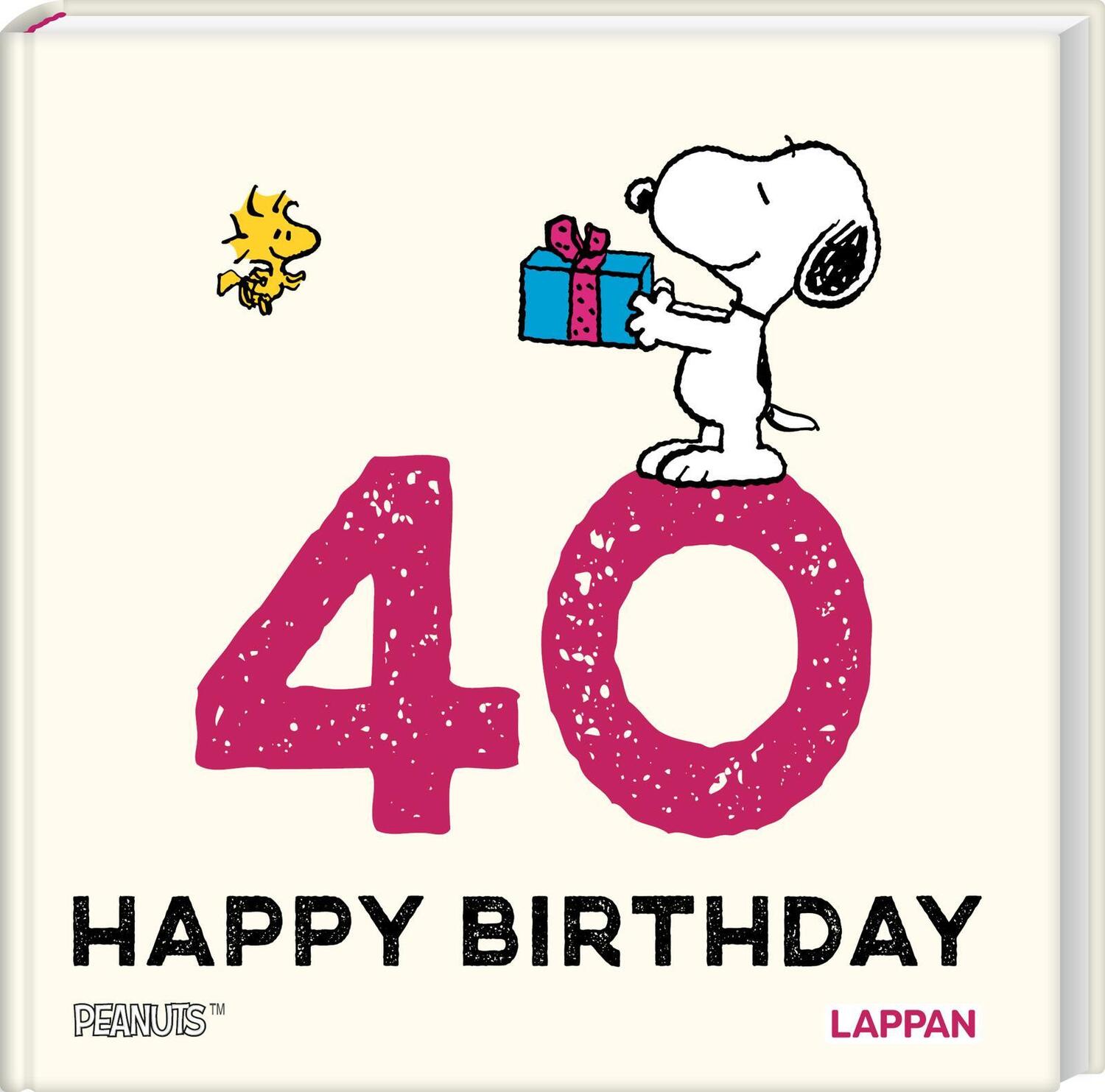 Cover: 9783830364320 | Peanuts Geschenkbuch: Happy Birthday zum 40. Geburtstag | Schulz
