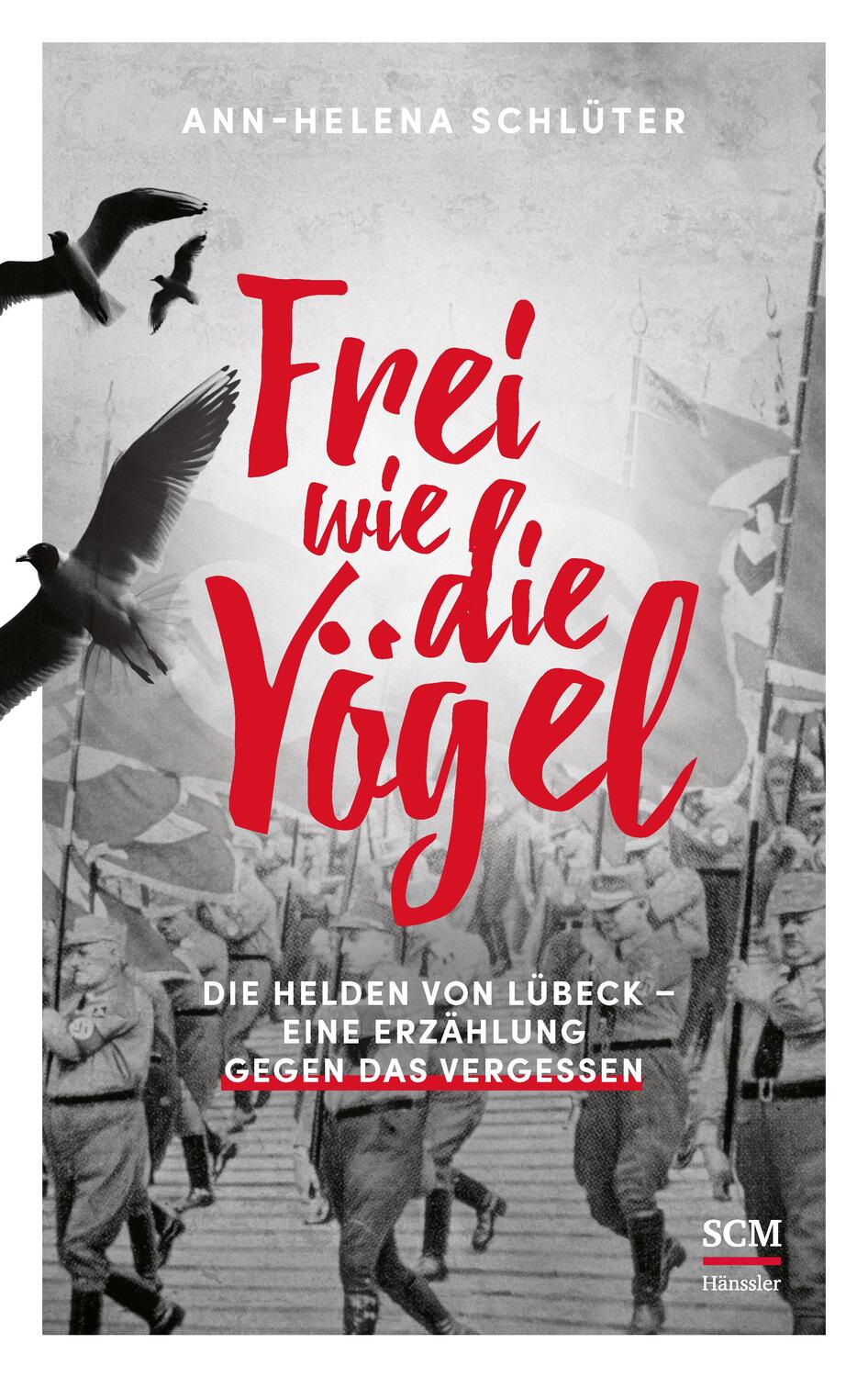 Cover: 9783775158657 | Frei wie die Vögel | Ann-Helena Schlüter | Taschenbuch | 288 S. | 2018