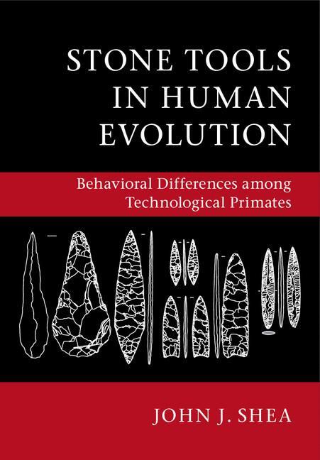 Cover: 9781107554931 | Stone Tools in Human Evolution | John J. Shea | Taschenbuch | Englisch