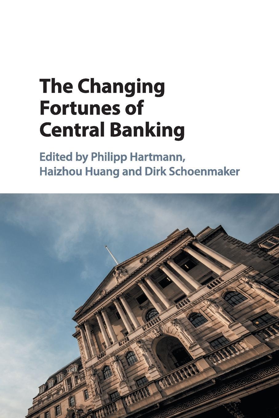 Cover: 9781108438476 | The Changing Fortunes of Central Banking | Dirk Schoenmaker | Buch