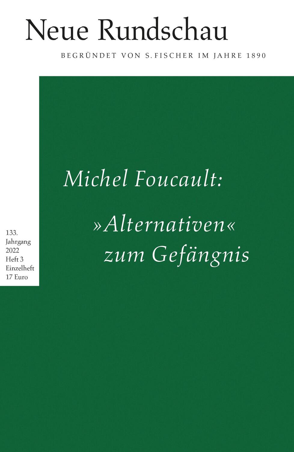 Cover: 9783108091309 | Neue Rundschau 2022/3 | Michel Foucault: »Alternativen« zum Gefängnis