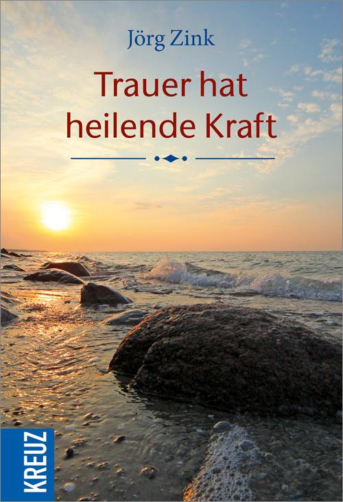 Cover: 9783451613616 | Trauer hat heilende Kraft | Jörg Zink | Broschüre | 32 S. | Deutsch