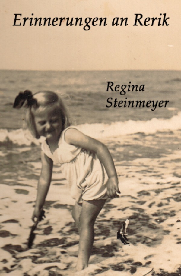 Cover: 9783752980226 | Erinnerungen an Rerik | Regina Steinmeyer | Taschenbuch | 164 S.